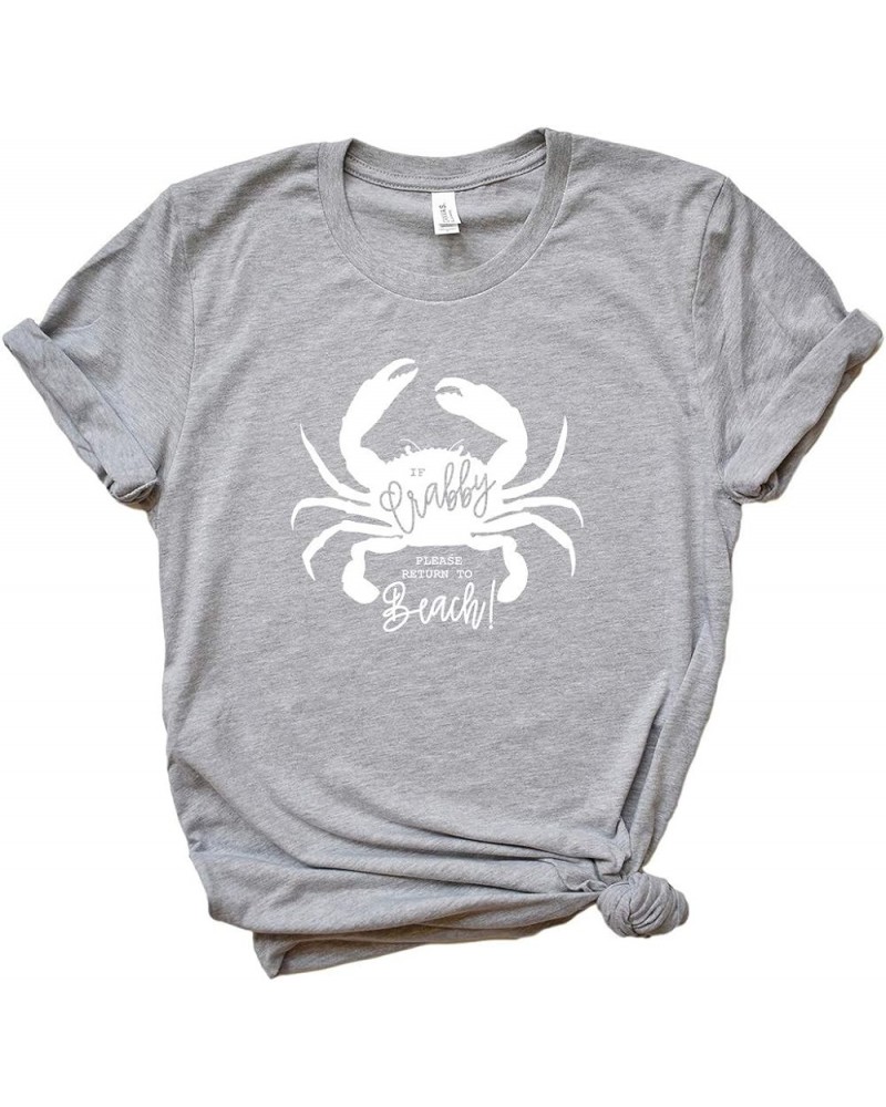 If Crabby. Please Return to Beach. - Summer Short Sleeve Graphic Tee - White Ink Grey Crew White Ink $14.03 T-Shirts