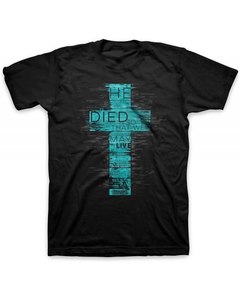 He Died So That We May Live Scripture Cross Black Cotton Crew Neck T-Shirt, Small Black $13.46 T-Shirts