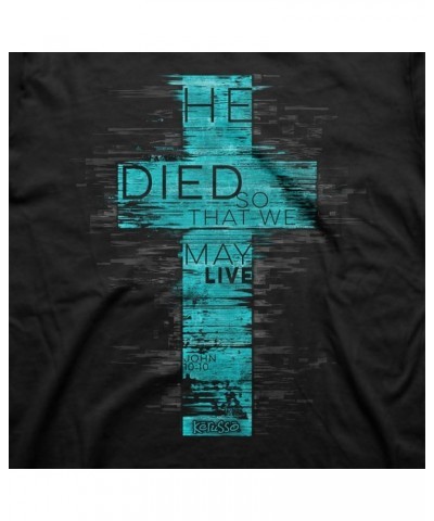 He Died So That We May Live Scripture Cross Black Cotton Crew Neck T-Shirt, Small Black $13.46 T-Shirts