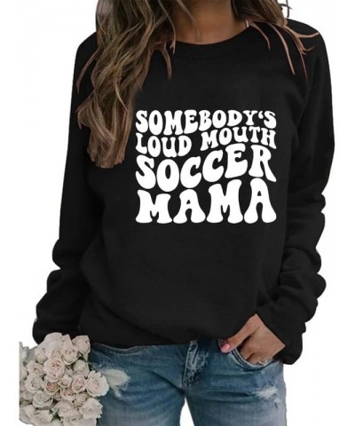 Soccer Mom Sweatshirt Women Letter Print Long Sleeve Pullover Tops Vintage Soccer Graphic Sports Sweatshirts 2black $12.42 Ho...