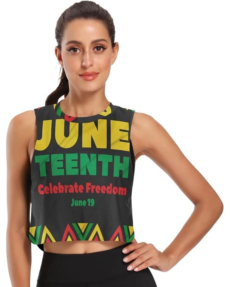 Juneteenth Freedom Day Women's Crop Top Workout Tops Casual Workout Tops for Women Juneteenth African American Freedom Day $1...