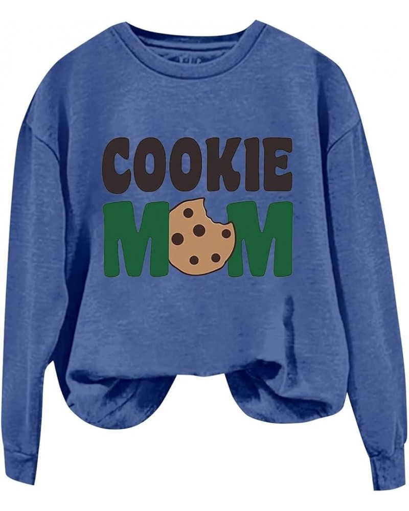 Cookie Mom Shirt for Women's Girl Scout Mom Cookie Gift Cute Pullover Long Sleeve T Shirt Casual Crewneck Tops B-blue $9.43 H...