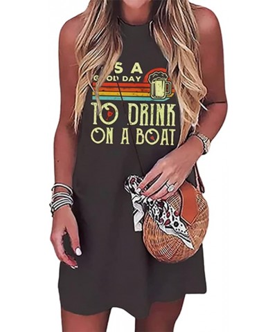 It's A Good Day to Drink On A Boat Ladies Round Neck Sleeveless Dress Casual Short Mini Skirt Party Cute Sexy Dress Dark Grey...