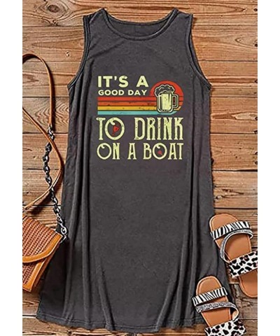 It's A Good Day to Drink On A Boat Ladies Round Neck Sleeveless Dress Casual Short Mini Skirt Party Cute Sexy Dress Dark Grey...