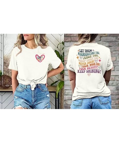 Mental Health Shirt for Women Let Them Misunderstand You T-Shirt Inspirational Graphic Tees Motivational Gift Tops White $9.3...