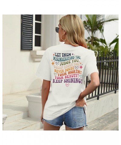 Mental Health Shirt for Women Let Them Misunderstand You T-Shirt Inspirational Graphic Tees Motivational Gift Tops White $9.3...