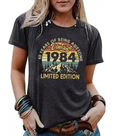 40th Birthday Gift for Women Vintage 1984 Shirt Letter Print Retro Party Tops Casual Short Sleeve Tee 1984 Dark Grey 5 $12.87...